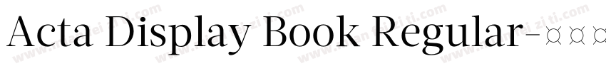 Acta Display Book Regular字体转换